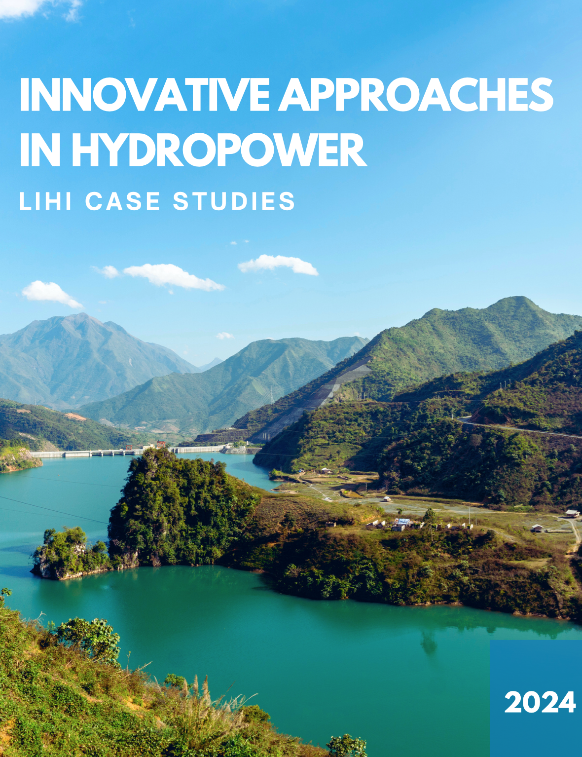 Innovative Approaches in Hydropower - LIHI Case Studies